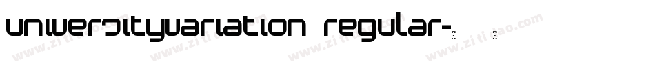 UniversityVariation Regular字体转换